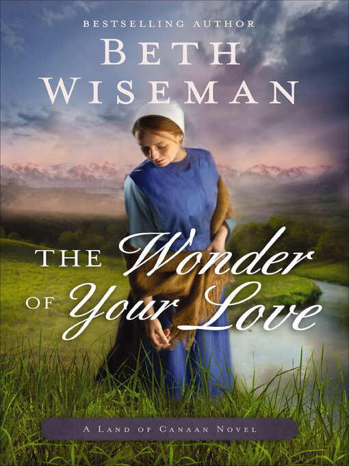 Title details for The Wonder of Your Love by Beth Wiseman - Wait list